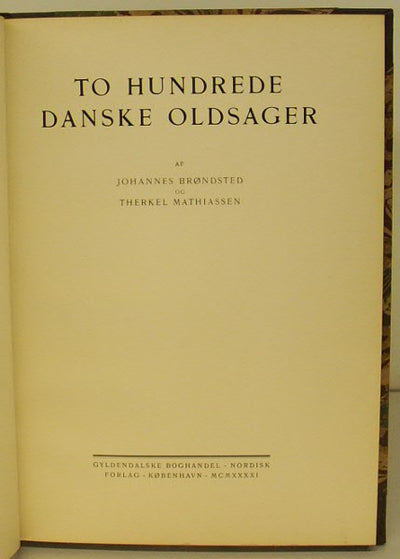 To hundrede danske oldsager