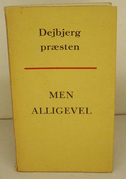 Men alligevel