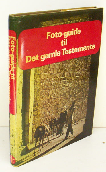 Foto-guide til Det gamle Testamente