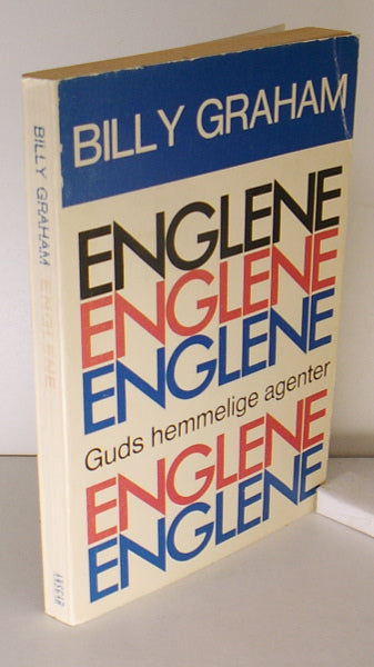 Englene. Guds hemmelige agenter