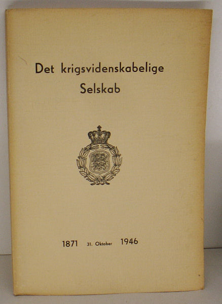 Det krigsvidenskabelige Selskab 1871-1946