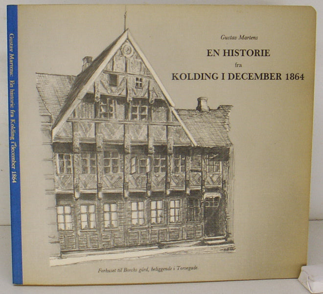 En historie fra Kolding i december 1864