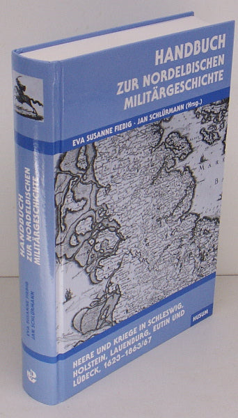 Handbuch zur nordelbischen Militärgeschichte