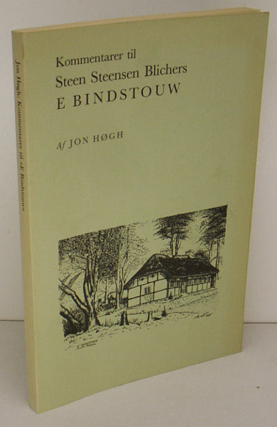 Steen Steensen Blichers E Bindstouw