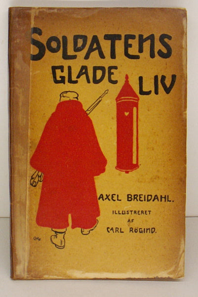 Soldatens glade liv