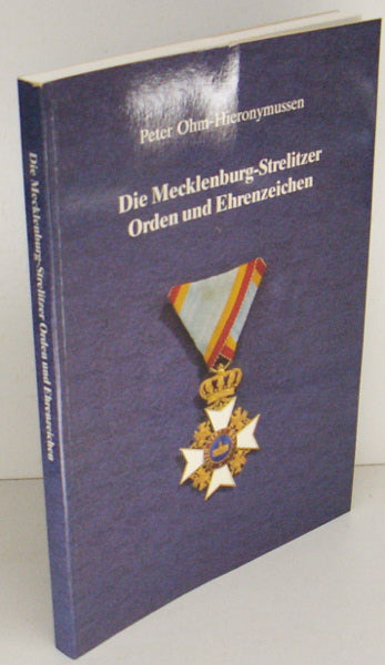Die Mecklenburg-Strelitzer Orden und Ehrenzeichen