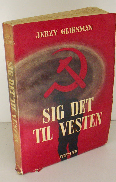 Sig det til Vesten