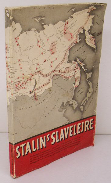 Stalins Slavelejre. En anklage