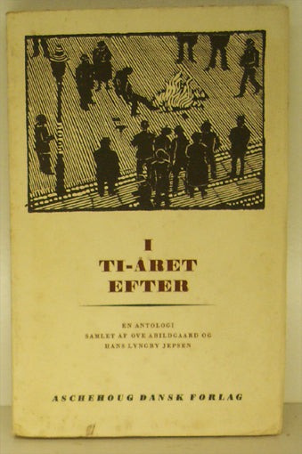 I ti-året efter