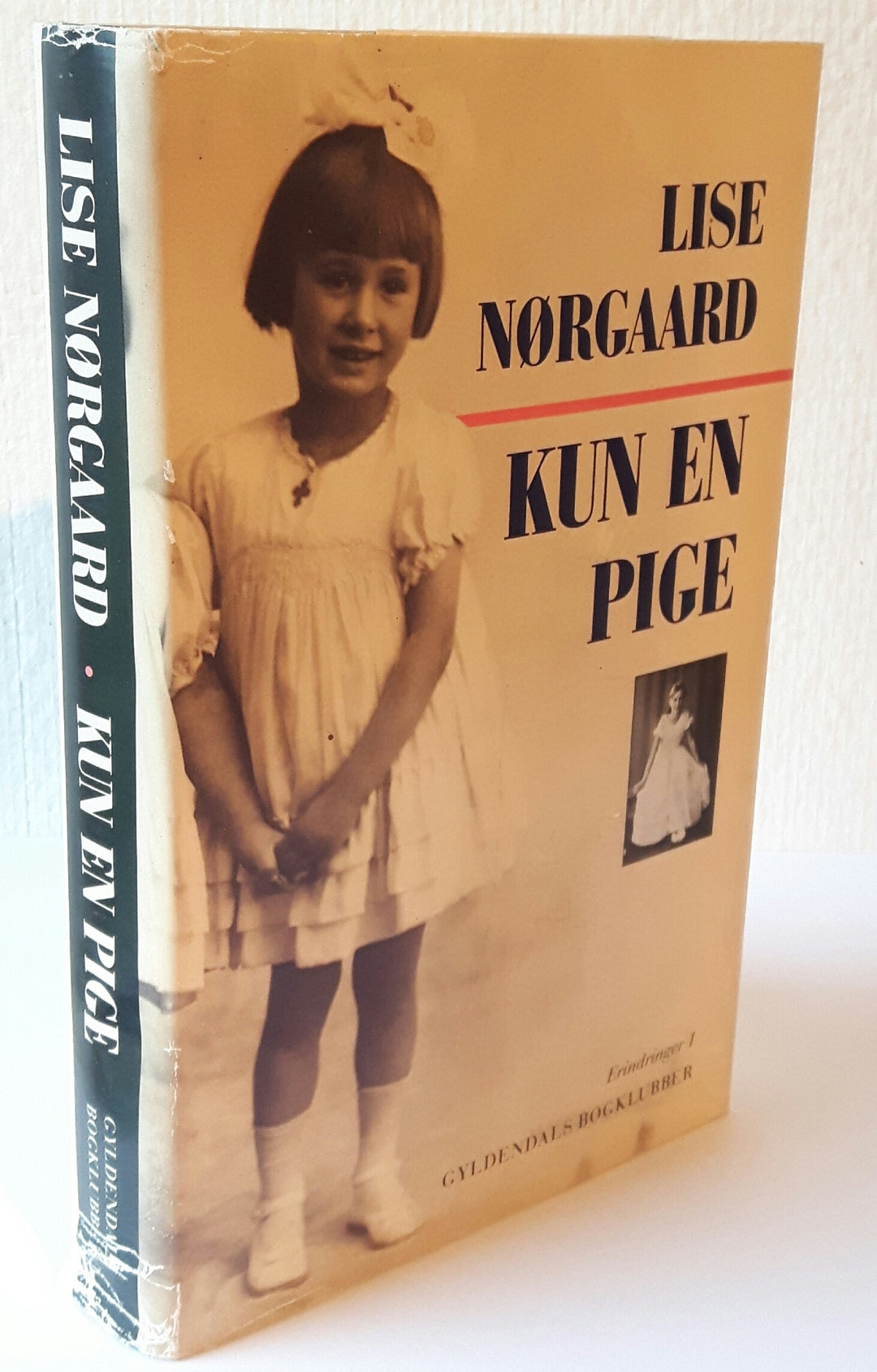 Kun en pige. Erindinger 1