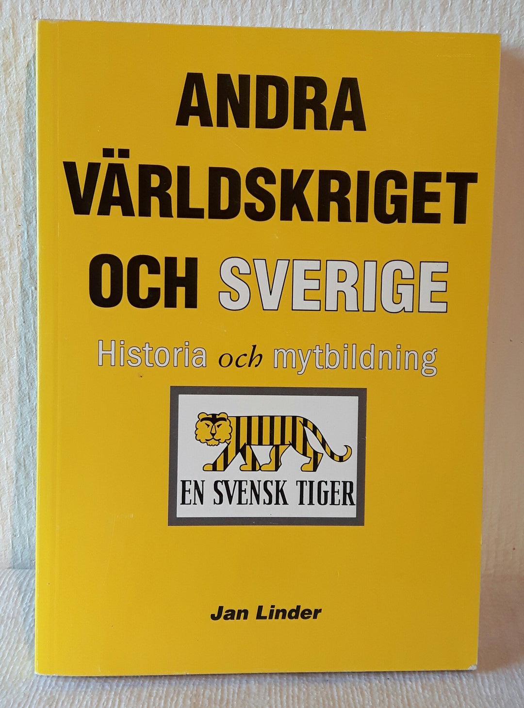 Andre Världskriget och Sverige