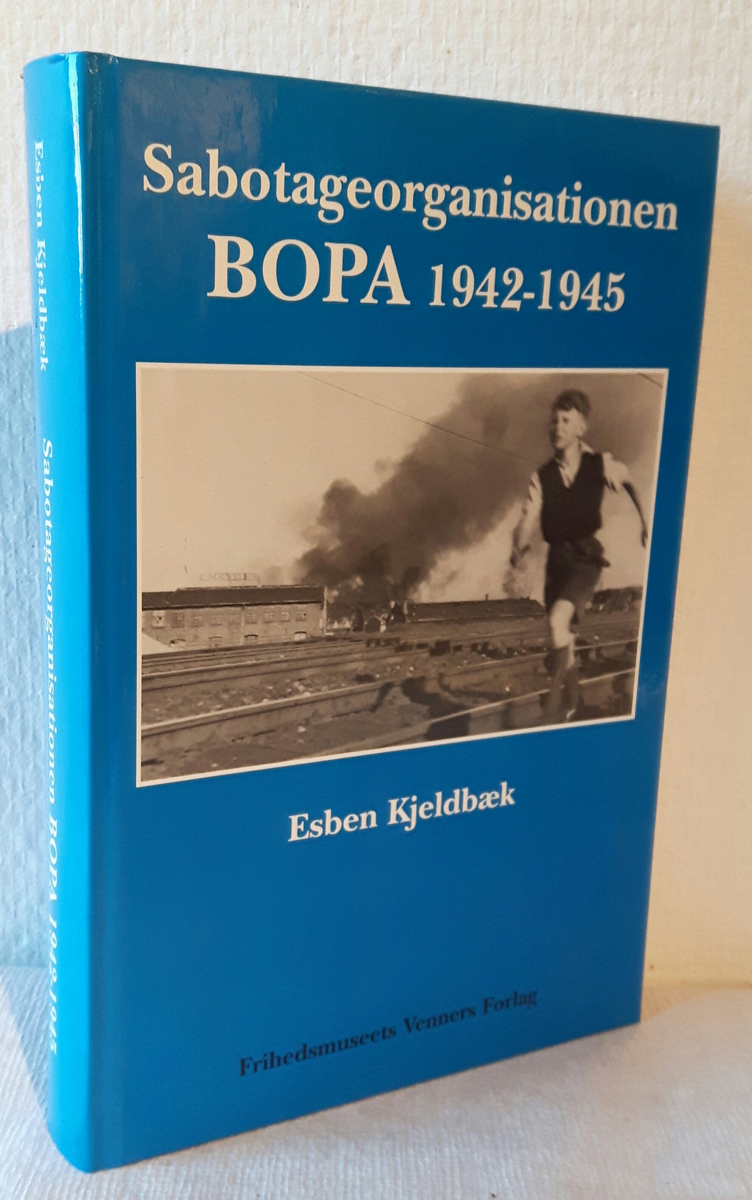 Sabotageorganisationen BOPA 1942-1945