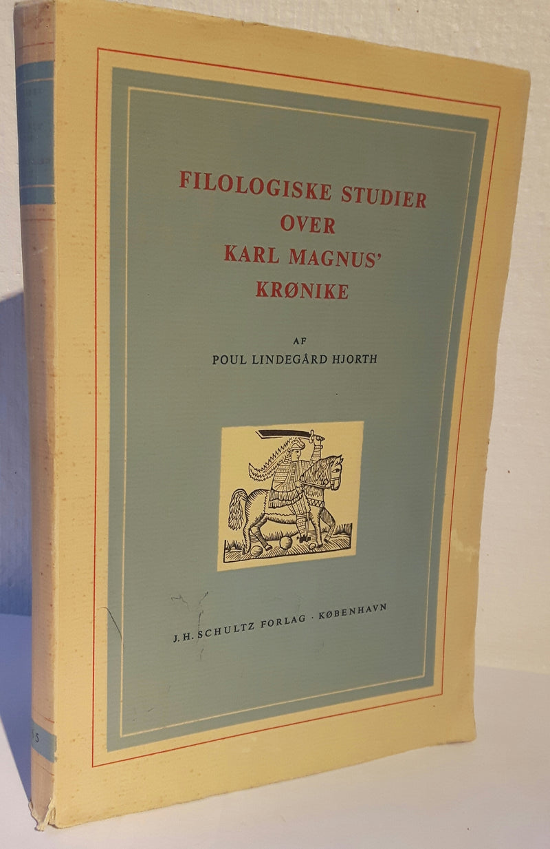 Filologiske studier over Karl Magnus&