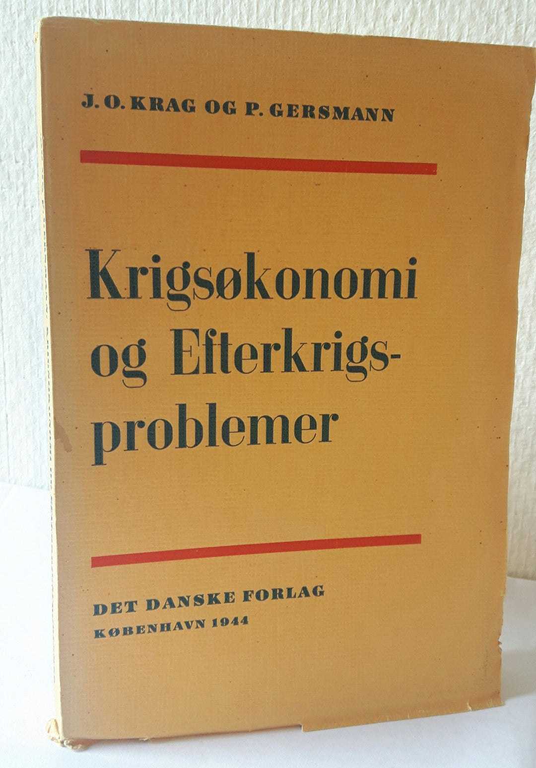 Krigsøkonomi og Efterkrigsproblemer