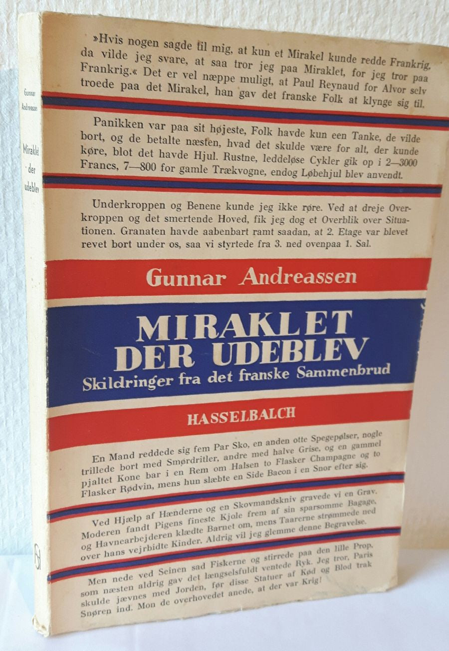 Miraklet der udeblev
