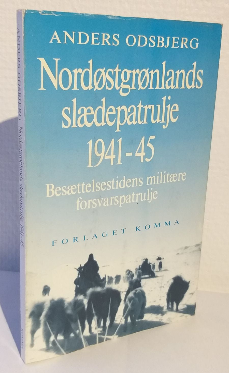 Nordøstgrønlands slædepatrulje 1941-45