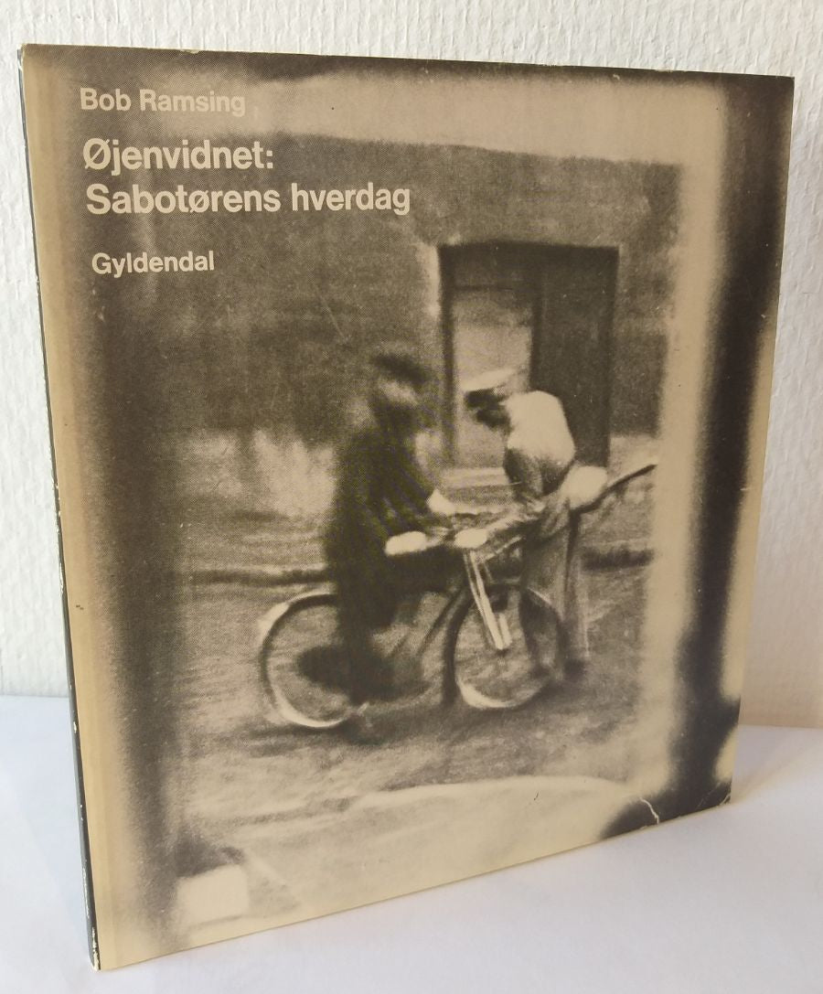 Øjenvidnet: Sabotørens hverdag