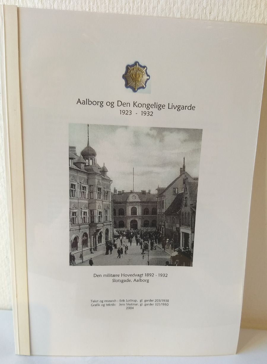 Aalborg og Den Kongelige Livgarde 1923-1932