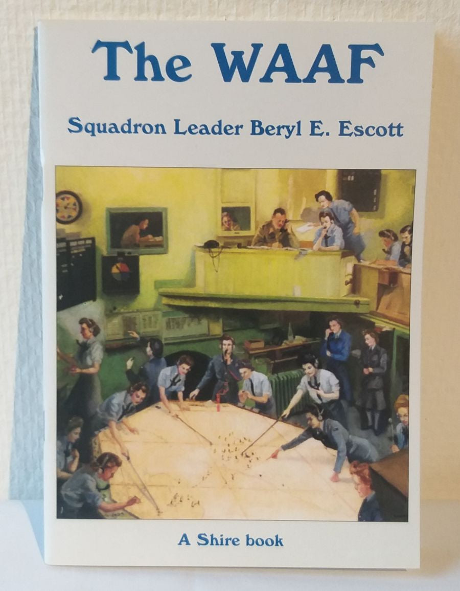 The WAAF (Women's Auxiliary Air Force)