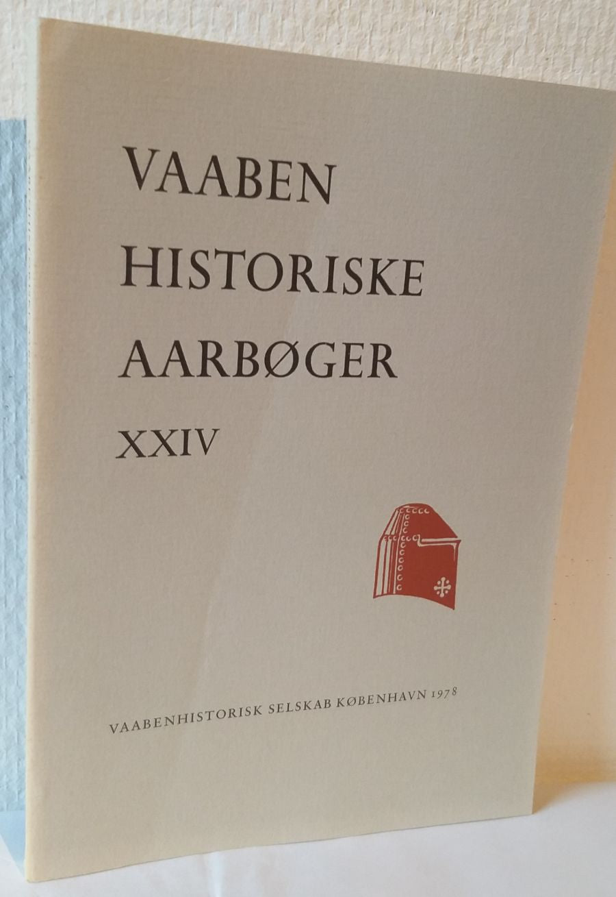 Vaabenhistoriske Aarbøger XXIV