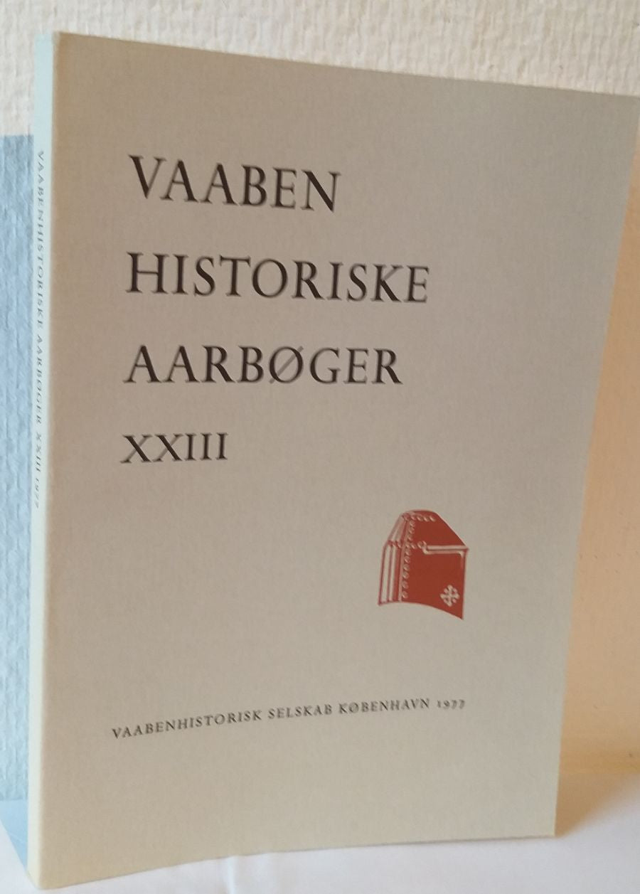 Vaabenhistoriske Aarbøger XXIII