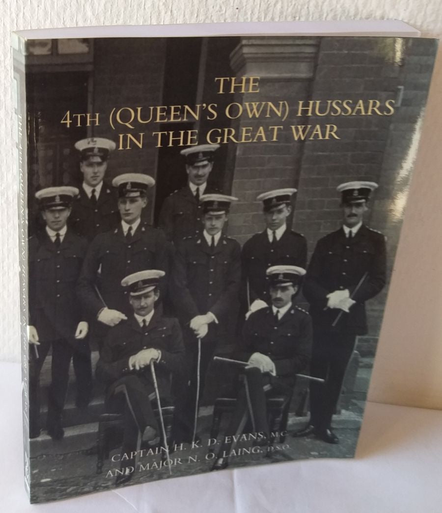 4th (Queen's Own) Hussars in the Great War