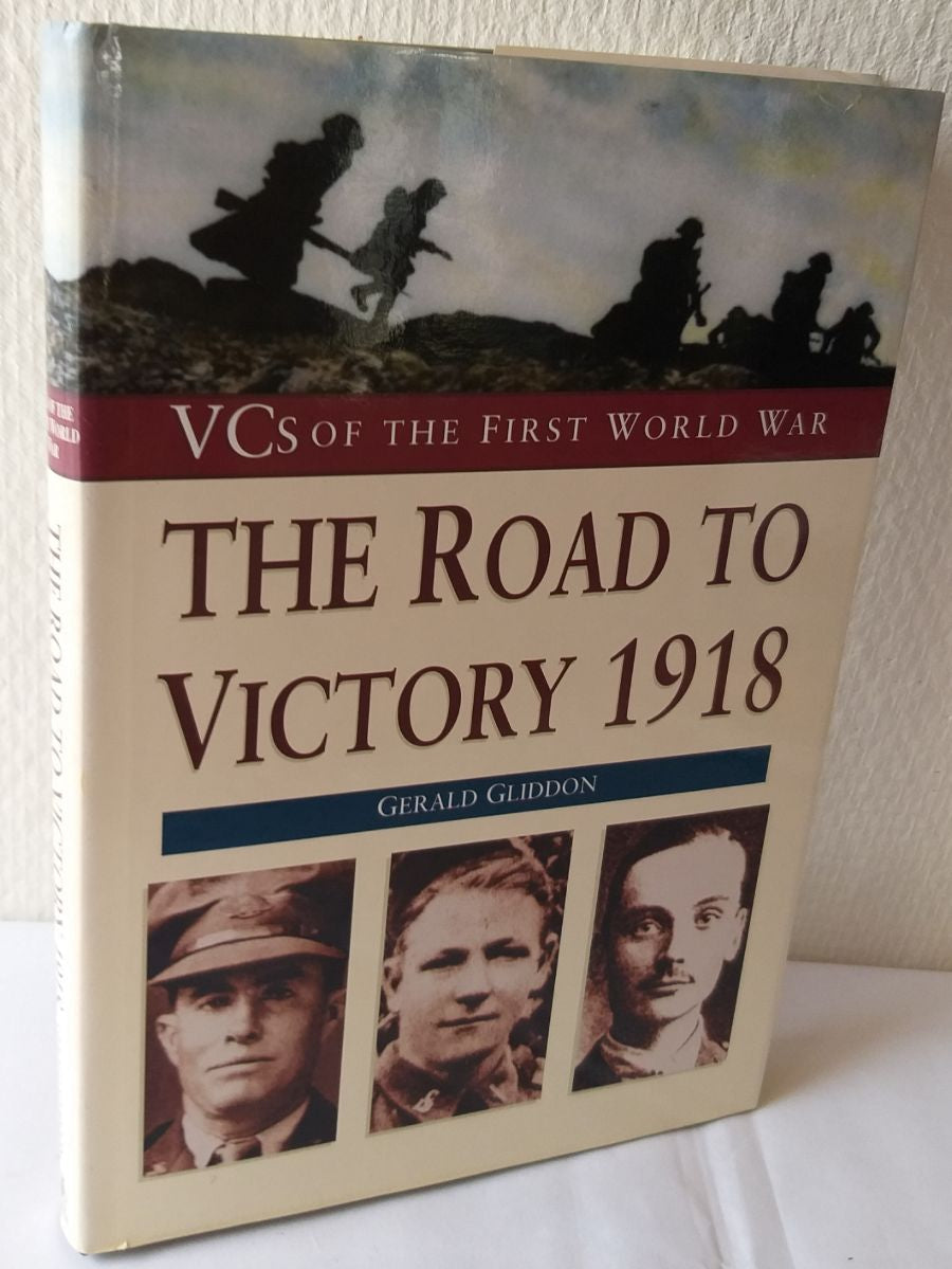 The road to Victory 1918