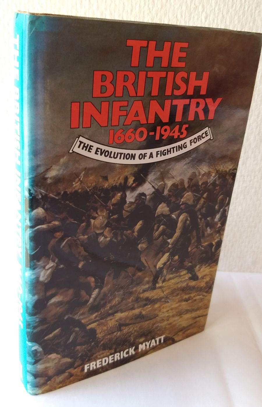 The british Infantry 1660-1945