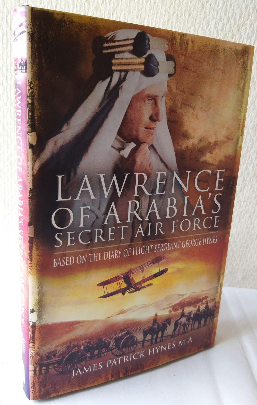 Lawrence of Arabia's Secret Air Force