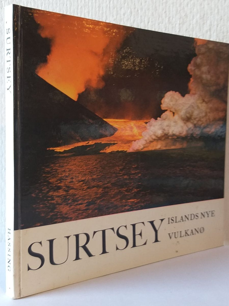 Surtsey. Islands nye vulkanø