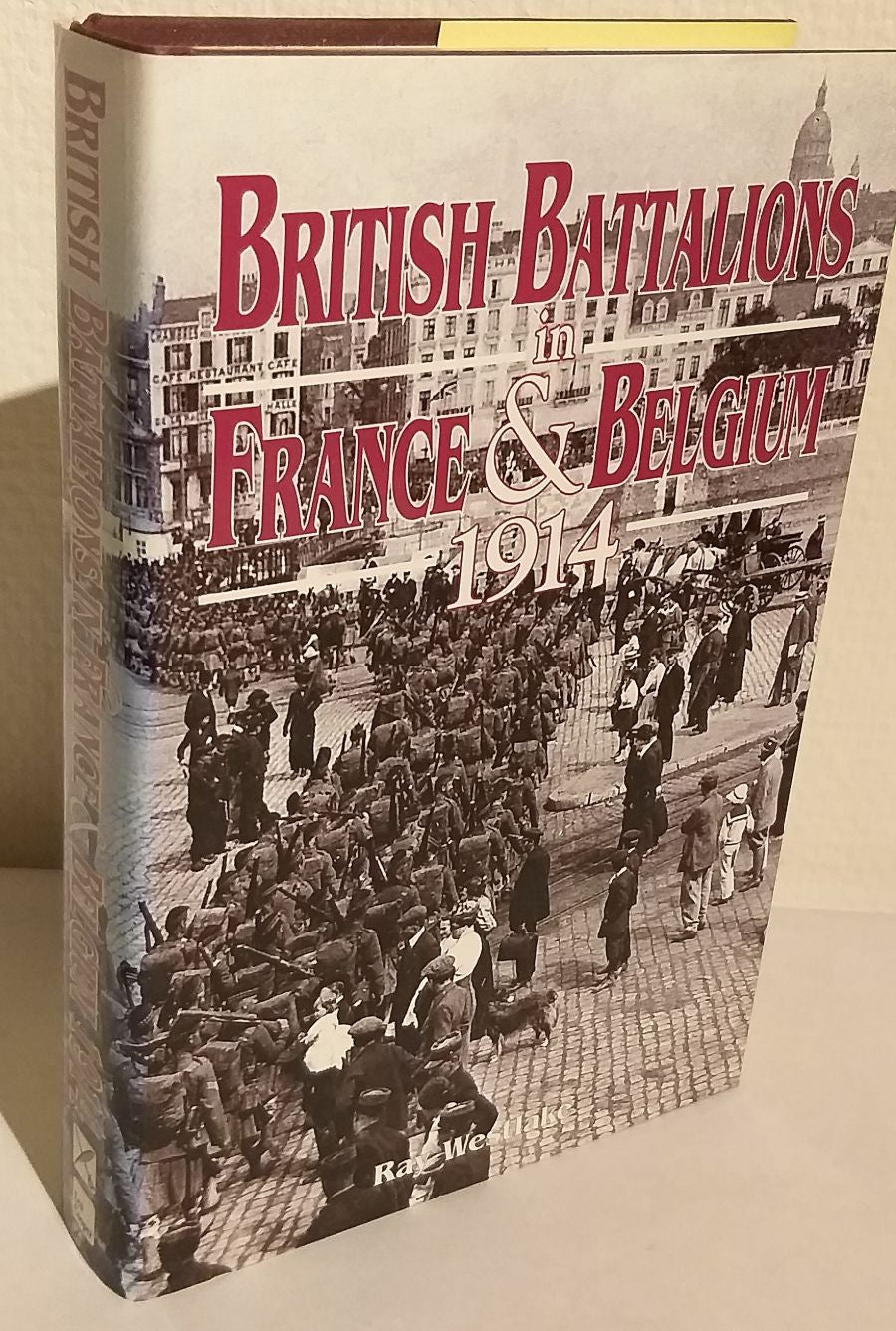 British Battalions in France & Belgium 1914