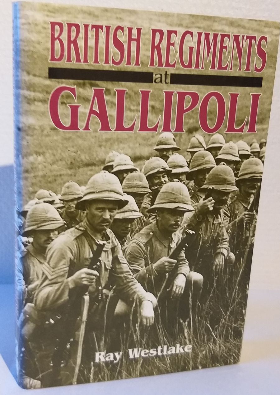 British Regiments at Gallipoli