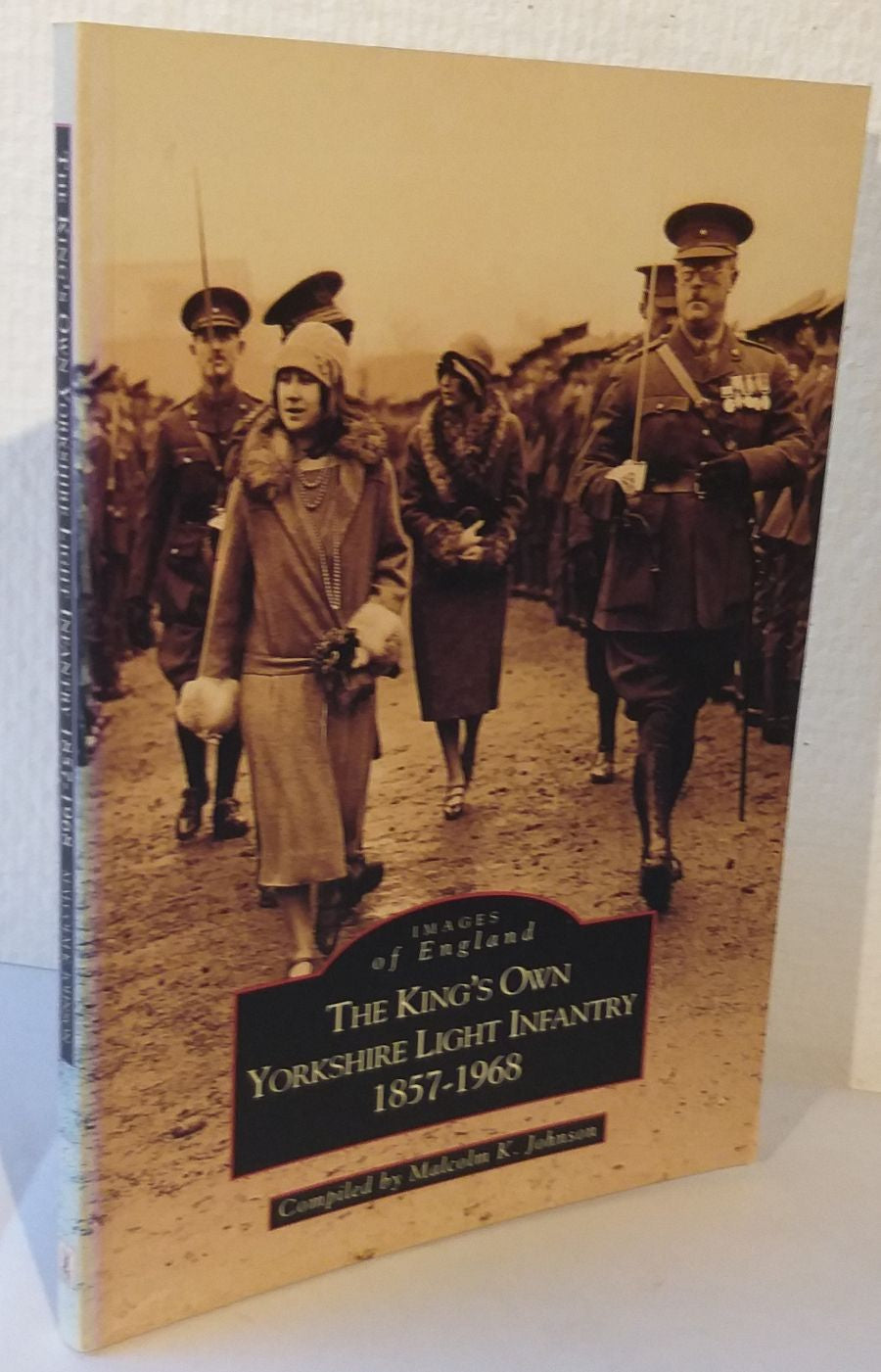 The King's Own Yorkshire Light Infantry 1857-1968