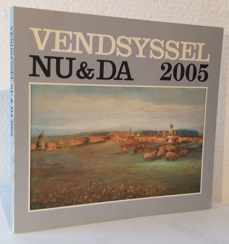Vendsyssel Nu & Da 2005