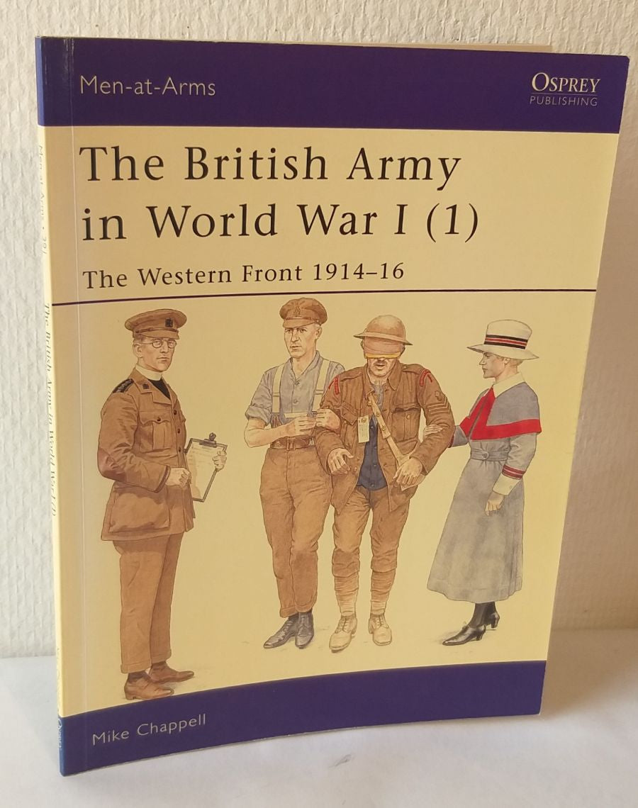 The British Army in World War I. (1)