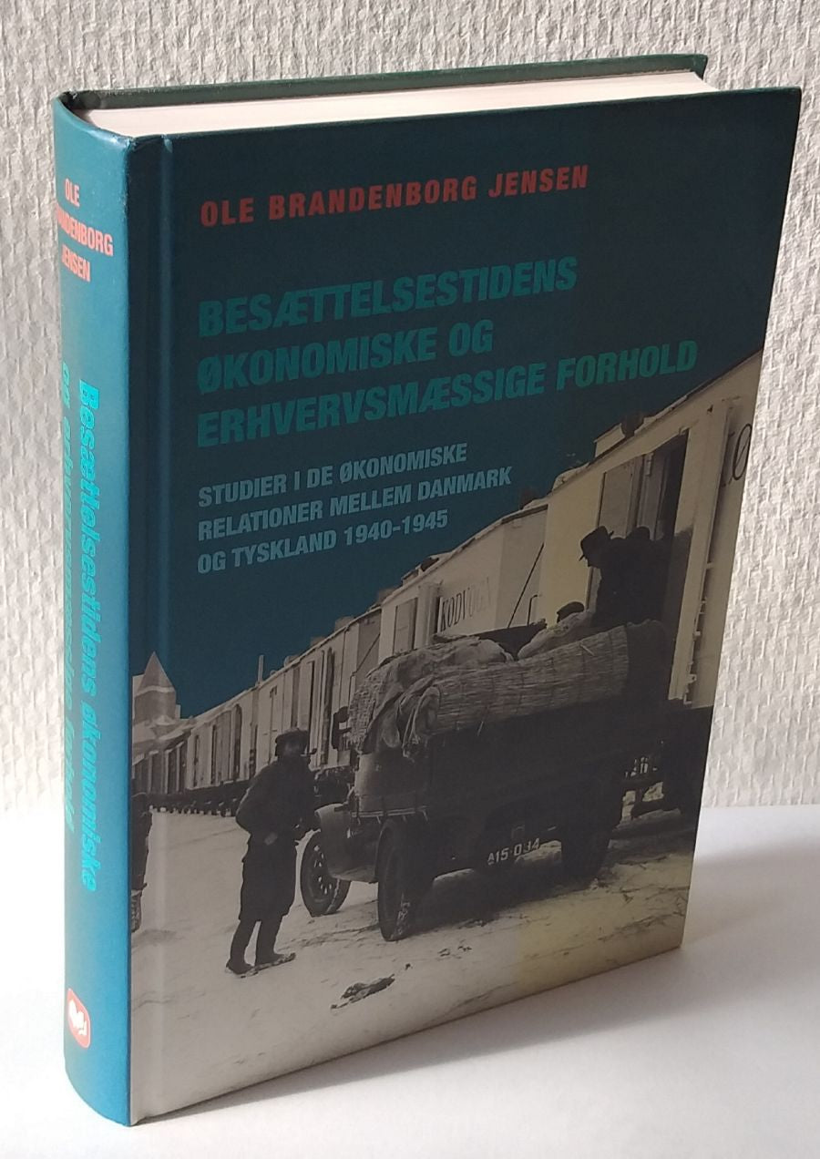 Besættelsestidens økonomiske og erhvervsmæssige forhold