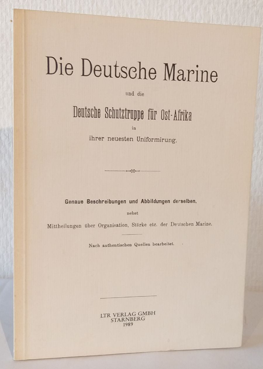 Die Deutsche Marine und die Deutsche Schutztruppe für Ost-Afrika
