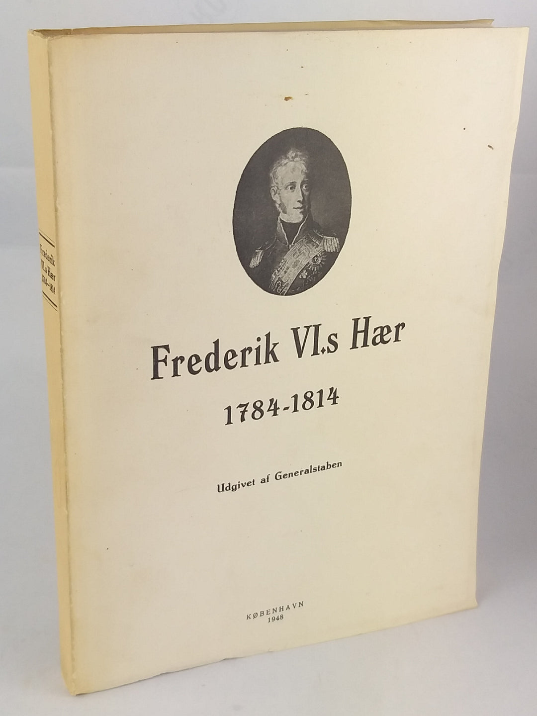 Frederik VI.s Hær 1784-1814