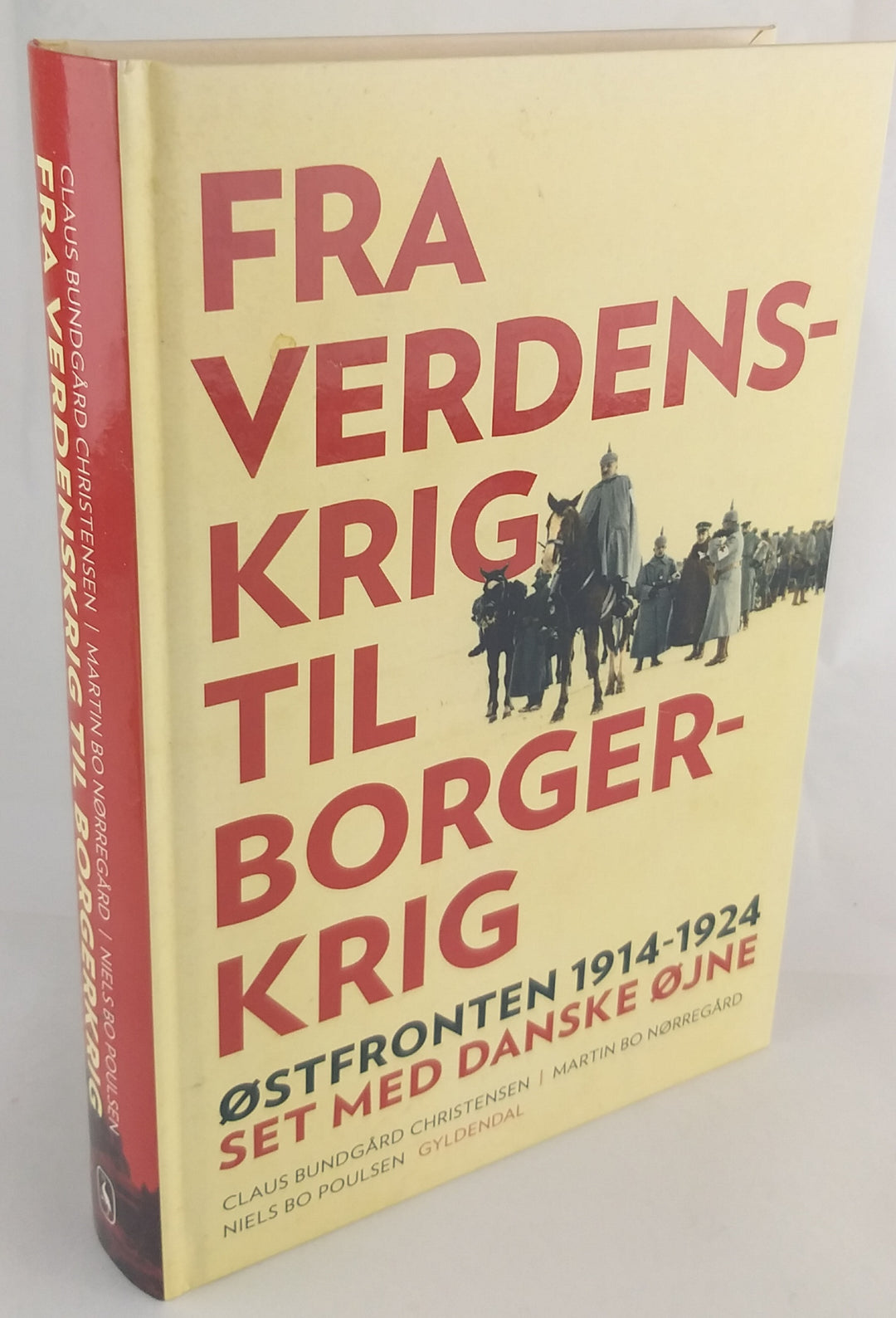Fra verdenskrig til borgerkrig