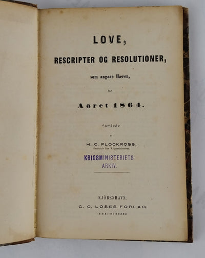 Love, Recripter og Resolutioner som angaae Hæren for Aaret 1864
