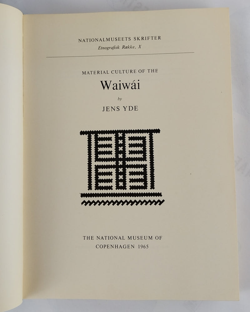 Material Culture of the Waiwái