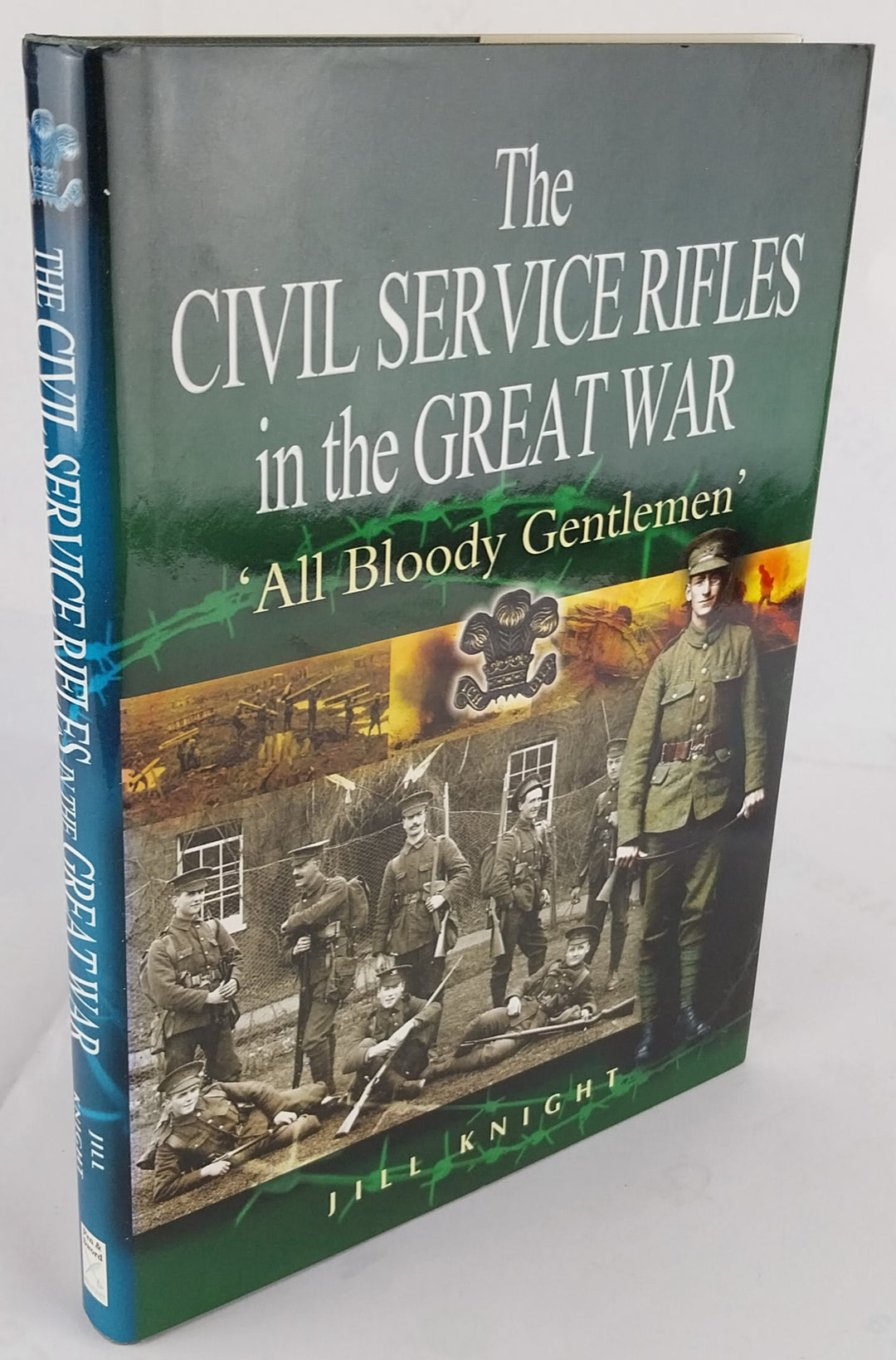 The Civil Service Rifles in the Great War