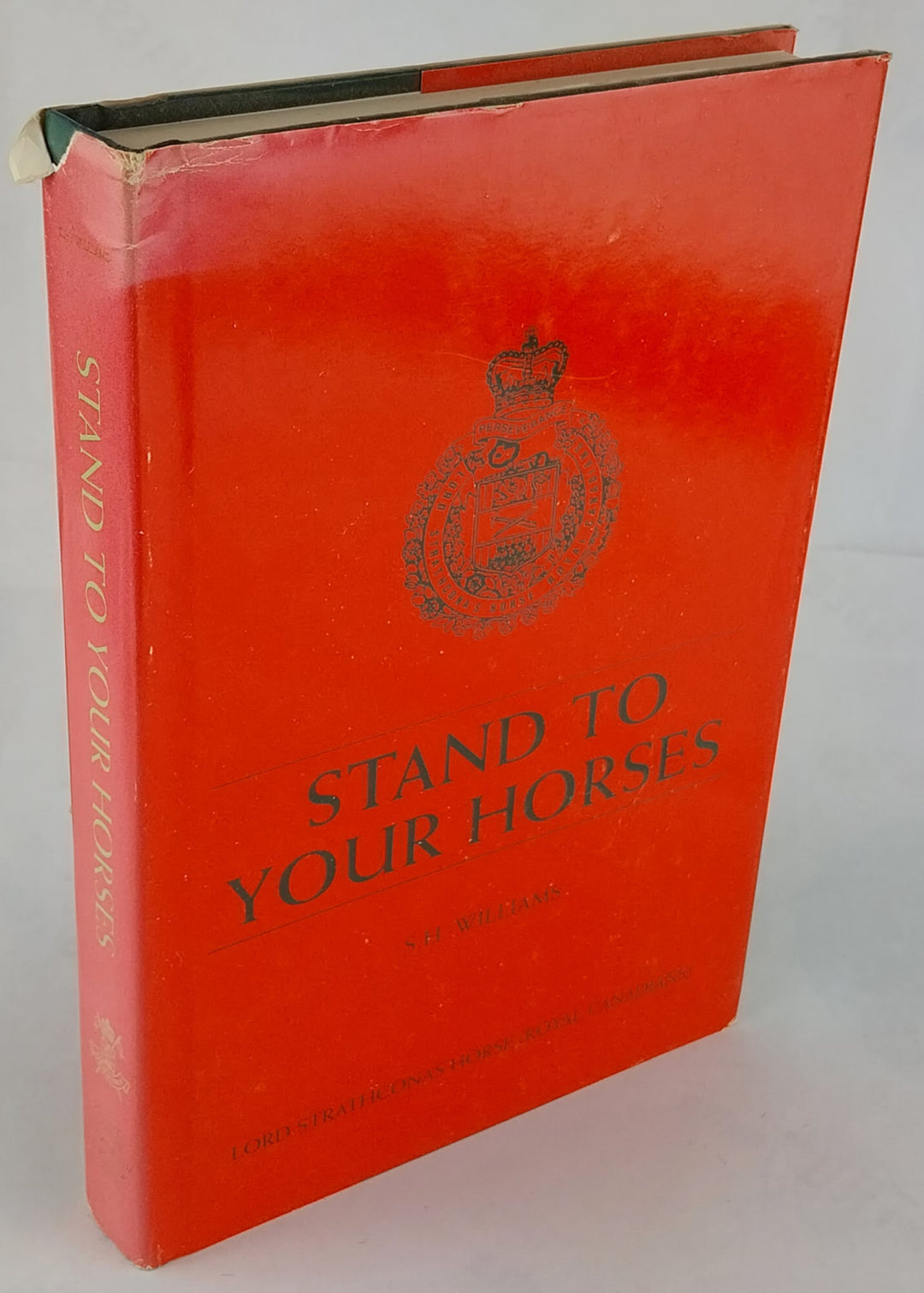 'Stand to Your Horses': Through the First World War 1914-1918