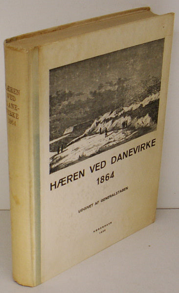 Hæren ved Danevirke 1864