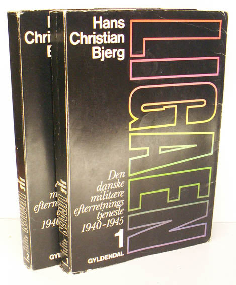 Ligaen. Den danske militære efterretnings tjeneste 1940-1945