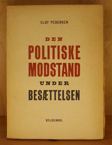 Den politiske Modstand under besættelsen