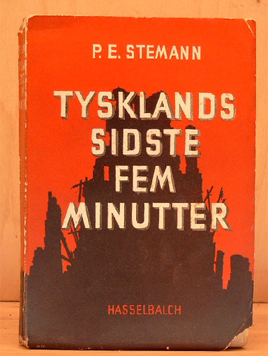 Tysklands sidste fem minutter