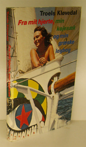 Fra mit hjerte, min køjesæk og min græske logbog