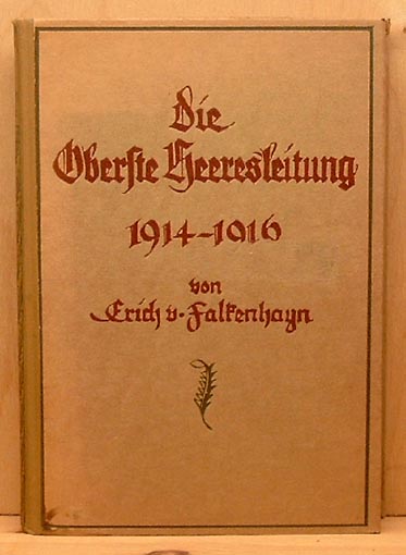 Die Oberste heereslietung 1914-1916