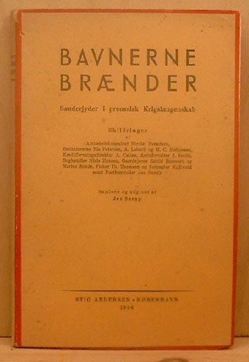 Bavnerne brænder